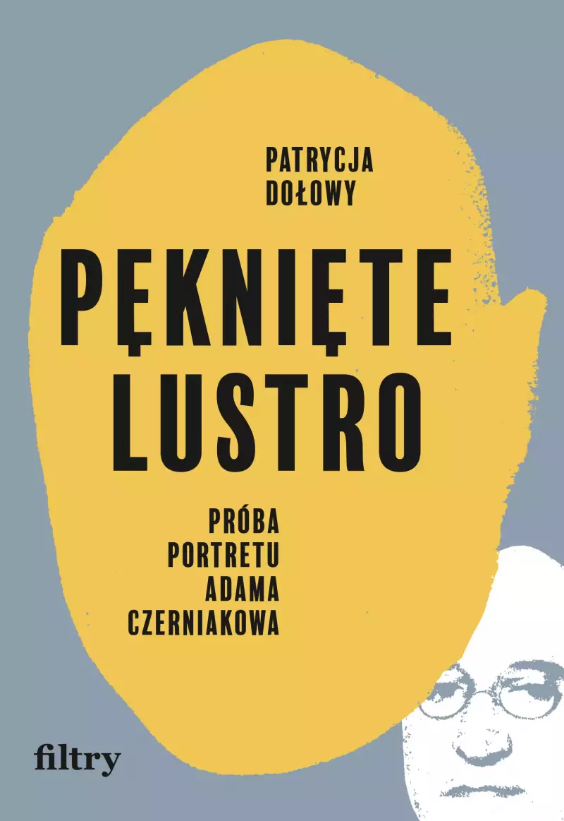 Pęknięte lustro Patrycja Dołowy
