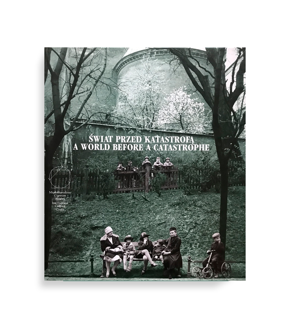 A World Before a Catastrophe