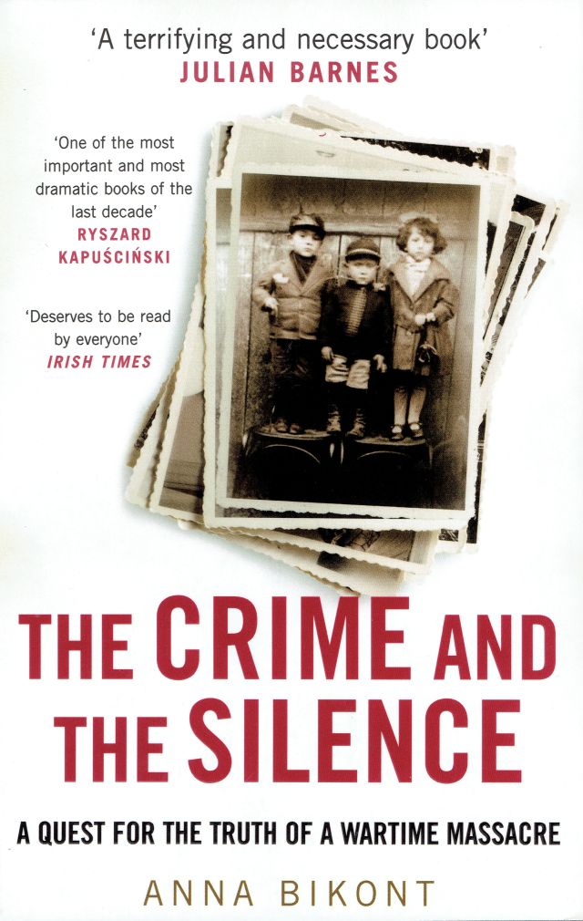 The Crime and the Silence Anna Bikont