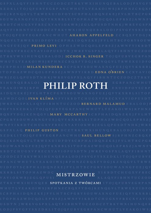 Mistrzowie. Spotkania z twórcami Philip Roth