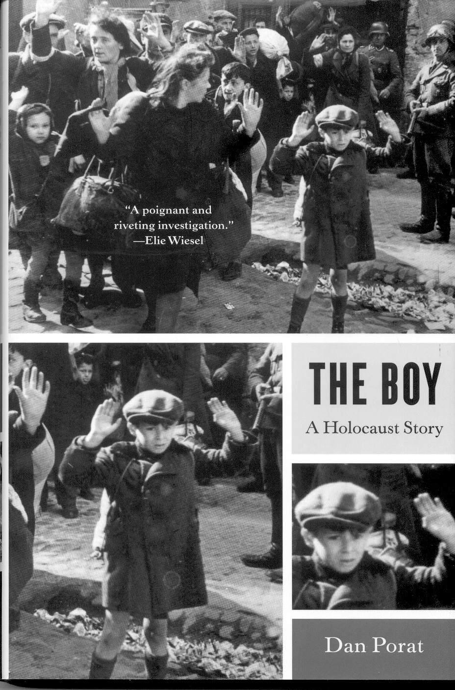 The Boy. A Holocaust Story Dan Porat