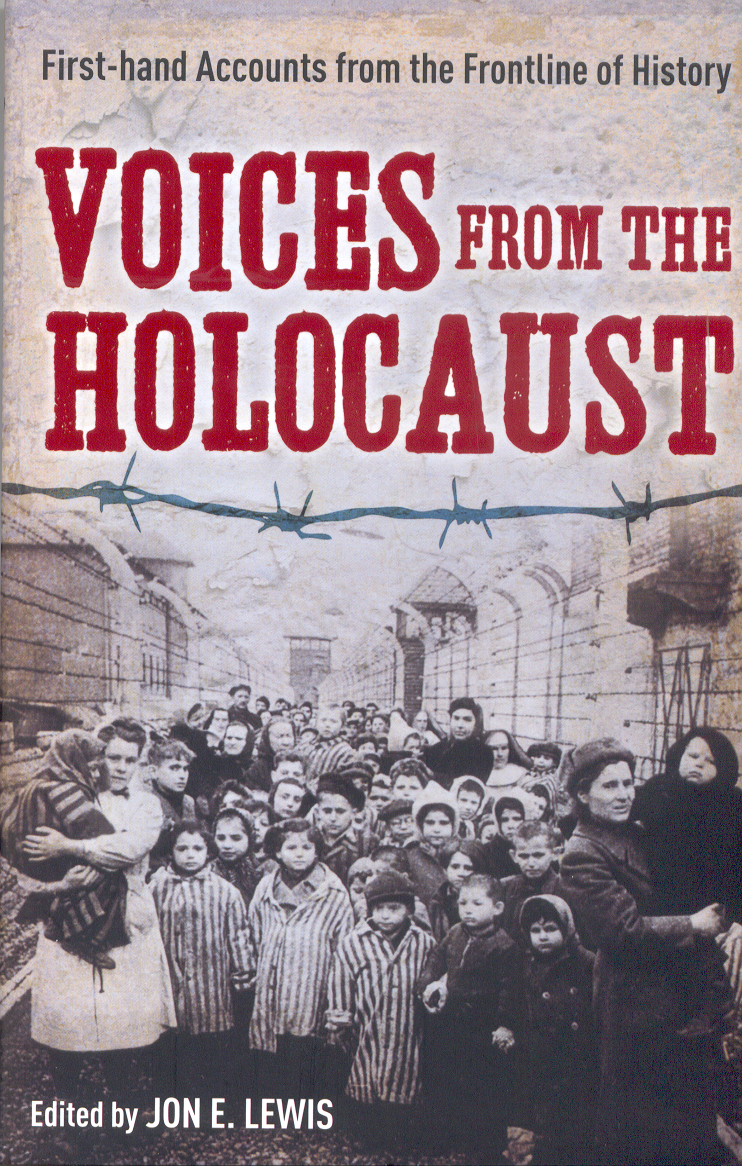Voices from the Holocaust Jon E Lewis