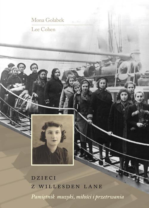 Dzieci z willesden lane Mona Golabek Lee Cohen