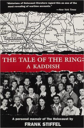 The Tale of the Ring: A Kaddish Frank Stiffel