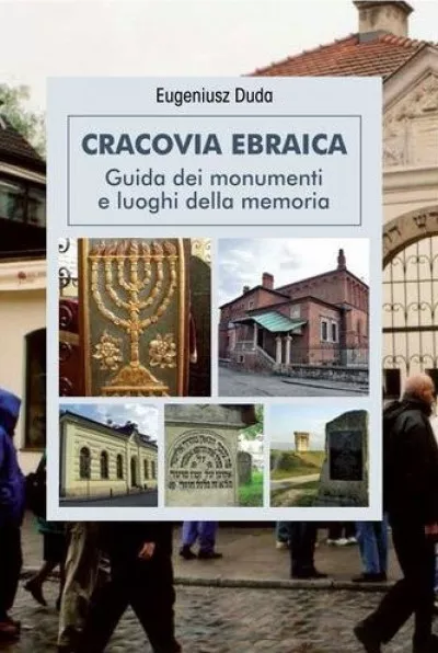 Cracovia Ebraica Eugeniusz Duda