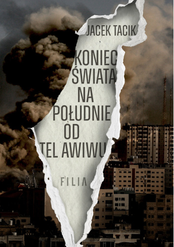 Koniec świata na południe od Tel Awiwu