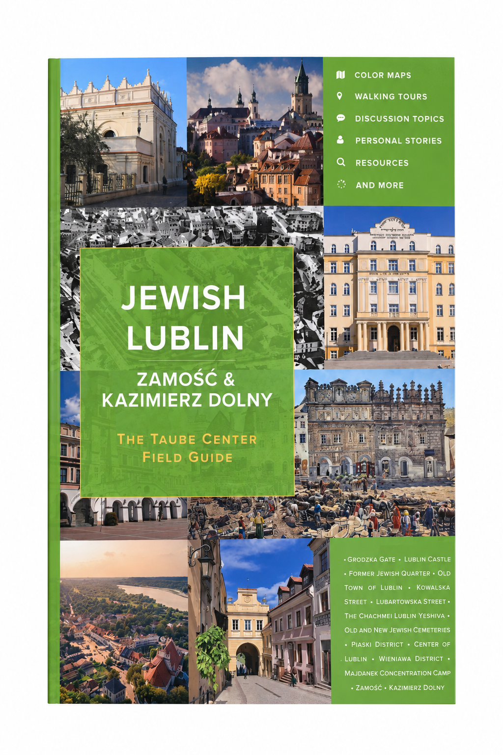 Field Guide to Jewish Lublin Zamość & Kazimierz Dolny